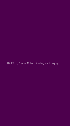 Tampilan Antarmuka Aplikasi Jp88 Situs Dengan Metode Pembayaran Lengkap - 4