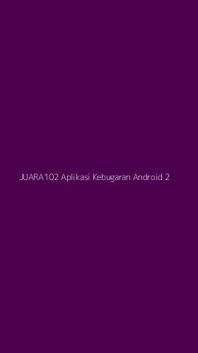 Tampilan Antarmuka Aplikasi Juara102 Aplikasi Kebugaran Android - 2