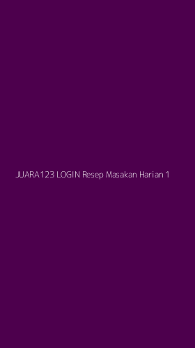 Tampilan Antarmuka Aplikasi Juara123 Login Resep Masakan Harian - 1