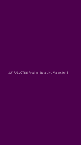 Tampilan Antarmuka Aplikasi Juaraslot88 Prediksi Bola Jitu Malam Ini - 1