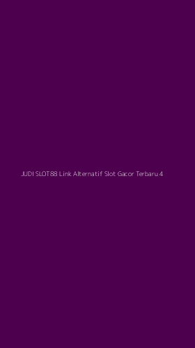 Tampilan Antarmuka Aplikasi Judi Slot88 Link Alternatif Slot Gacor Terbaru - 4