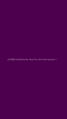 Tampilan Antarmuka Aplikasi Judi888 Login Daftar Akun Pro Slot Internasional - 1