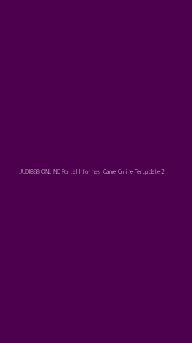 Tampilan Antarmuka Aplikasi Judi888 Online Portal Informasi Game Online Terupdate - 2