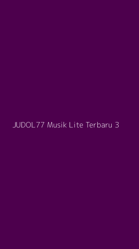 Tampilan Antarmuka Aplikasi Judol77 Musik Lite Terbaru - 3
