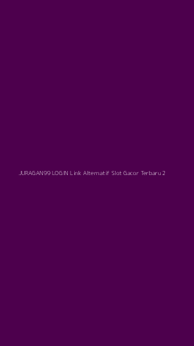 Tampilan Antarmuka Aplikasi Juragan99 Login Link Alternatif Slot Gacor Terbaru - 2