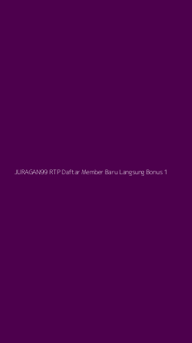 Tampilan Antarmuka Aplikasi Juragan99 Rtp Daftar Member Baru Langsung Bonus - 1