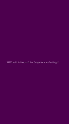 Tampilan Antarmuka Aplikasi Juraganplay Bandar Online Dengan Winrate Tertinggi - 1