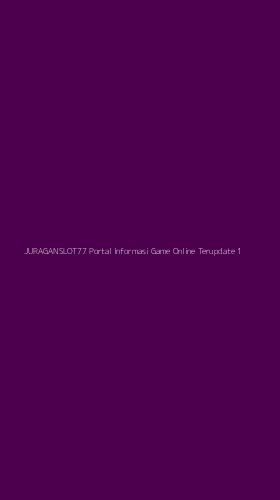 Tampilan Antarmuka Aplikasi Juraganslot77 Portal Informasi Game Online Terupdate - 1