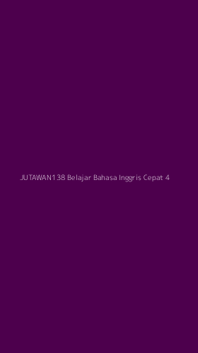Tampilan Antarmuka Aplikasi Jutawan138 Belajar Bahasa Inggris Cepat - 4