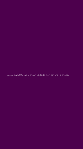 Tampilan Antarmuka Aplikasi Jackpot258 Situs Dengan Metode Pembayaran Lengkap - 4