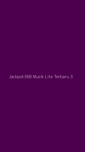 Tampilan Antarmuka Aplikasi Jackpot368 Musik Lite Terbaru - 3