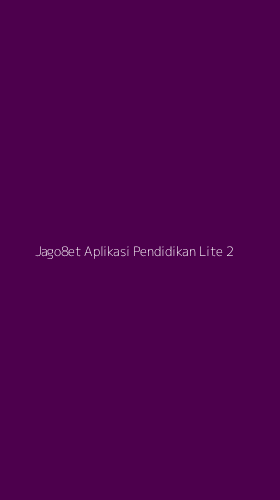 Tampilan Antarmuka Aplikasi Jago8et Aplikasi Pendidikan Lite - 2