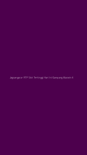 Tampilan Antarmuka Aplikasi Jagoangacor Rtp Slot Tertinggi Hari Ini Gampang Maxwin - 4