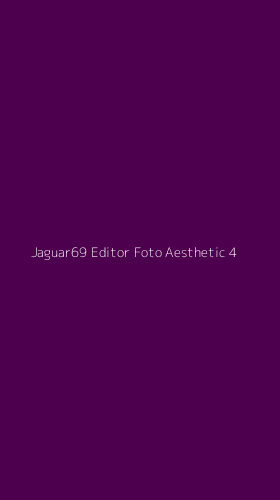 Tampilan Antarmuka Aplikasi Jaguar69 Editor Foto Aesthetic - 4