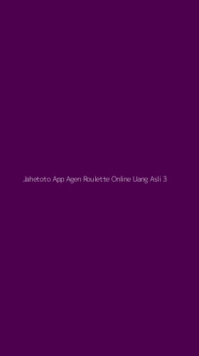 Tampilan Antarmuka Aplikasi Jahetoto App Agen Roulette Online Uang Asli - 3