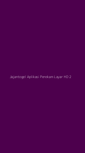 Tampilan Antarmuka Aplikasi Jajantogel Aplikasi Perekam Layar Hd - 2