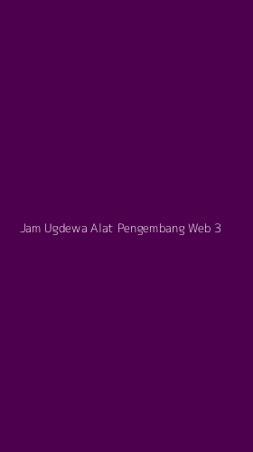 Tampilan Antarmuka Aplikasi Jam Ugdewa Alat Pengembang Web - 3