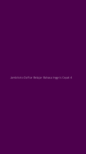 Tampilan Antarmuka Aplikasi Jambitoto Daftar Belajar Bahasa Inggris Cepat - 4