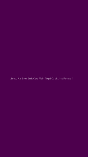 Tampilan Antarmuka Aplikasi Jambu Air Erek Erek Cara Main Togel Colok Jitu Pemula - 1