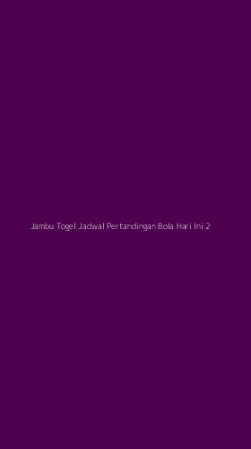 Tampilan Antarmuka Aplikasi Jambu Togel Jadwal Pertandingan Bola Hari Ini - 2