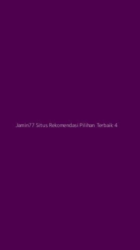 Tampilan Antarmuka Aplikasi Jamin77 Situs Rekomendasi Pilihan Terbaik - 4