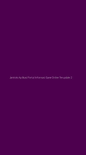 Tampilan Antarmuka Aplikasi Jamtoto Aplikasi Portal Informasi Game Online Terupdate - 2