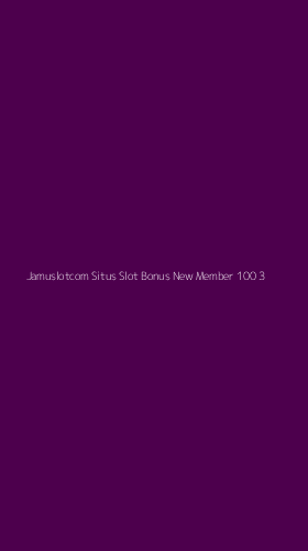 Tampilan Antarmuka Aplikasi Jamuslotcom Situs Slot Bonus New Member 100 - 3