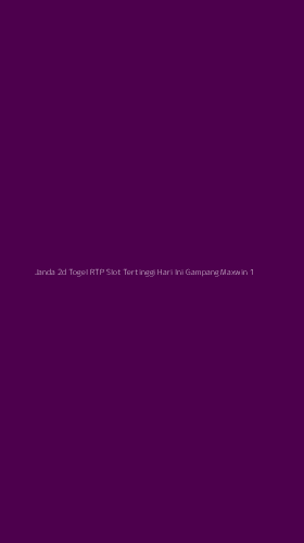 Tampilan Antarmuka Aplikasi Janda 2d Togel Rtp Slot Tertinggi Hari Ini Gampang Maxwin - 1