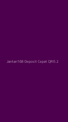 Tampilan Antarmuka Aplikasi Jantan168 Deposit Cepat Qris - 2
