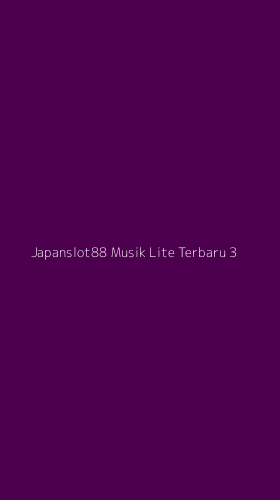 Tampilan Antarmuka Aplikasi Japanslot88 Musik Lite Terbaru - 3