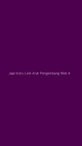 Tampilan Antarmuka Aplikasi Japritoto Link Alat Pengembang Web - 4