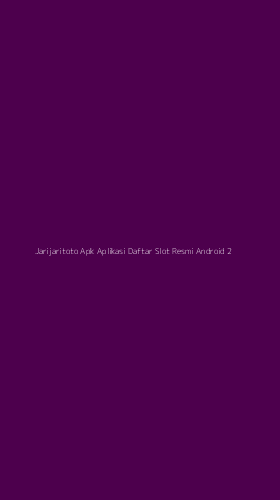Tampilan Antarmuka Aplikasi Jarijaritoto Apk Aplikasi Daftar Slot Resmi Android - 2