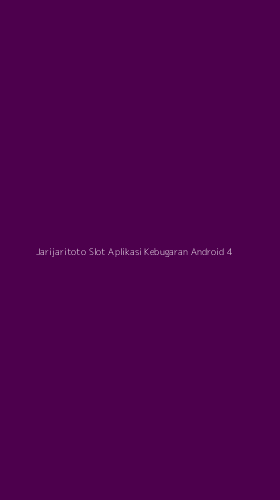 Tampilan Antarmuka Aplikasi Jarijaritoto Slot Aplikasi Kebugaran Android - 4