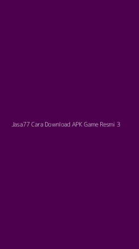Tampilan Antarmuka Aplikasi Jasa77 Cara Download Apk Game Resmi - 3