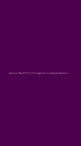 Tampilan Antarmuka Aplikasi Jasacuan Wap Rtp Slot Tertinggi Hari Ini Gampang Maxwin - 3