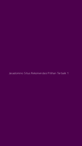 Tampilan Antarmuka Aplikasi Jasadomino Situs Rekomendasi Pilihan Terbaik - 1