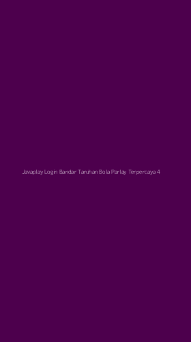 Tampilan Antarmuka Aplikasi Javaplay Login Bandar Taruhan Bola Parlay Terpercaya - 4