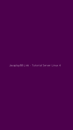 Tampilan Antarmuka Aplikasi Javaplay88 Link - Tutorial Server Linux - 4
