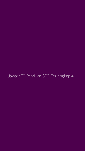 Tampilan Antarmuka Aplikasi Jawara79 Panduan Seo Terlengkap - 4