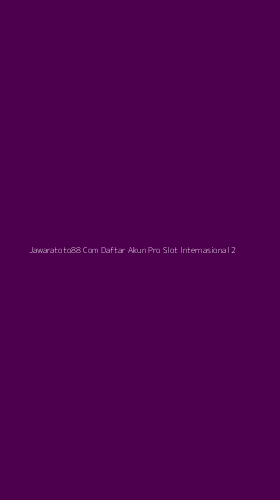 Tampilan Antarmuka Aplikasi Jawaratoto88 Com Daftar Akun Pro Slot Internasional - 2