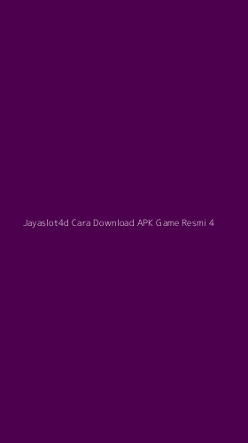 Tampilan Antarmuka Aplikasi Jayaslot4d Cara Download Apk Game Resmi - 4