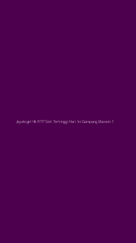 Tampilan Antarmuka Aplikasi Jayatogel Hk Rtp Slot Tertinggi Hari Ini Gampang Maxwin - 1