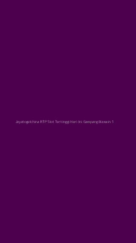 Tampilan Antarmuka Aplikasi Jayatogelchina Rtp Slot Tertinggi Hari Ini Gampang Maxwin - 1