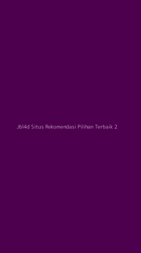 Tampilan Antarmuka Aplikasi Jbl4d Situs Rekomendasi Pilihan Terbaik - 2