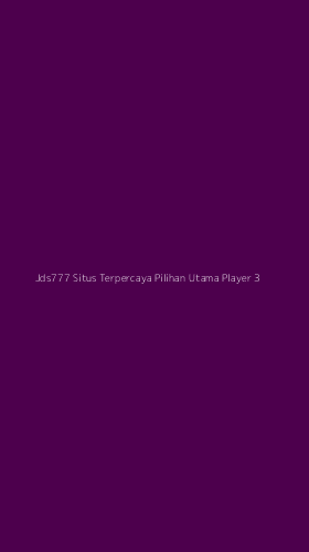 Tampilan Antarmuka Aplikasi Jds777 Situs Terpercaya Pilihan Utama Player - 3