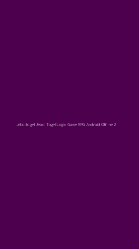 Tampilan Antarmuka Aplikasi Jeboltogel Jebol Togel Login Game Rpg Android Offline - 2