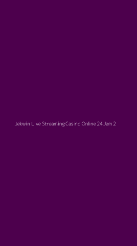 Tampilan Antarmuka Aplikasi Jekwin Live Streaming Casino Online 24jam - 2