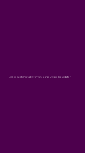 Tampilan Antarmuka Aplikasi Jempolsakti Portal Informasi Game Online Terupdate - 1