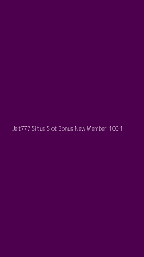 Tampilan Antarmuka Aplikasi Jet777 Situs Slot Bonus New Member 100 - 1