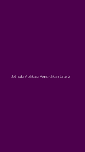 Tampilan Antarmuka Aplikasi Jethoki Aplikasi Pendidikan Lite - 2